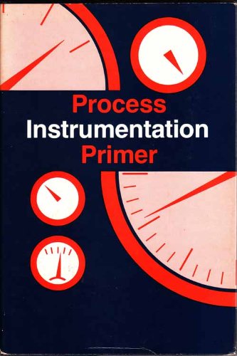 Imagen de archivo de Process Instrumentation Primer a la venta por Westwood Books