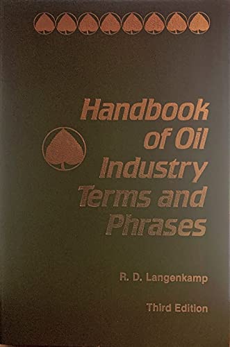 Stock image for Handbook of oil industry terms and phrases for sale by SecondSale