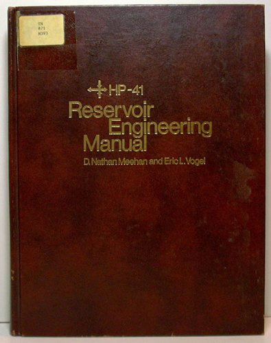 Stock image for Hp-41 Reservoir Engineering Manual for sale by Zubal-Books, Since 1961