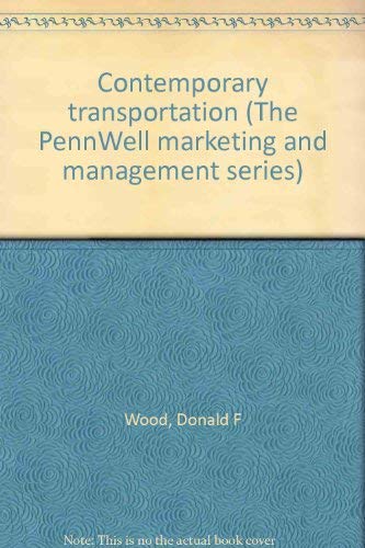 9780878142057: Contemporary transportation (The PennWell marketing and management series)