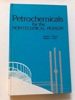 Imagen de archivo de Petrochemicals for the Nontechnical Person a la venta por Better World Books