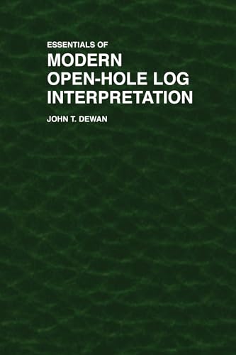 Stock image for Essentials of Modern Open-Hole Log Interpretation for sale by Jenson Books Inc