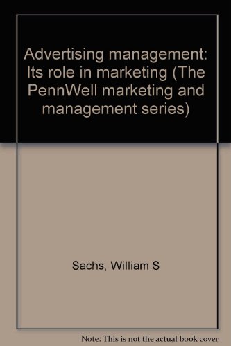 Imagen de archivo de Advertising Management : Its Role in Marketing a la venta por Better World Books