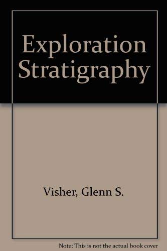 Beispielbild fr Exploration Stratigraphy zum Verkauf von Chequamegon Books