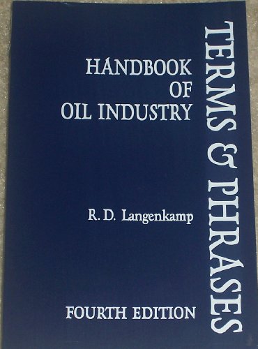 Beispielbild fr Handbook of Oil Industry Terms and Phrases zum Verkauf von Better World Books