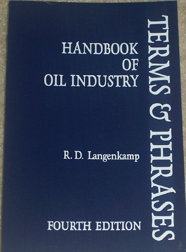 Stock image for Handbook of Oil Industry Terms and Phrases for sale by Better World Books