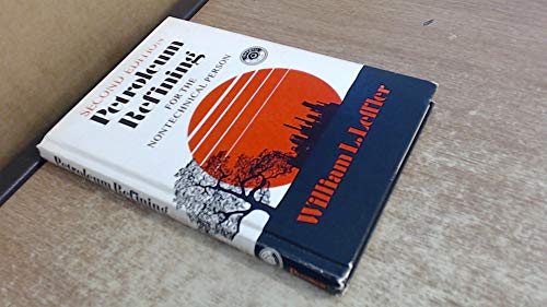 Beispielbild fr Petroleum Refining for the Nontechnical Person, Second Edition (PennWell Nontechnical Series) zum Verkauf von Strand Book Store, ABAA