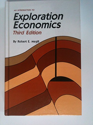 Beispielbild fr An Introduction to Exploration Economics zum Verkauf von Anybook.com