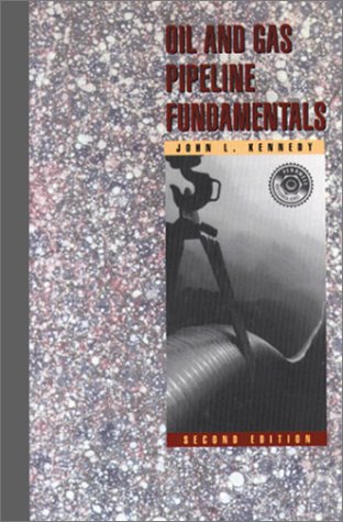 9780878143900: Oil and Gas Pipeline Fundamentals