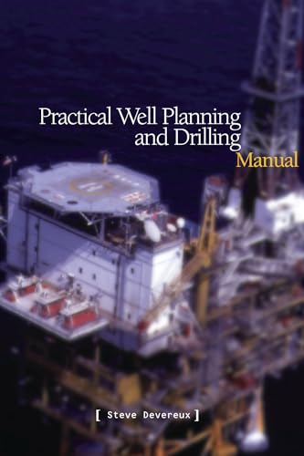 Beispielbild fr Well Planning and Drilling Manual zum Verkauf von WorldofBooks