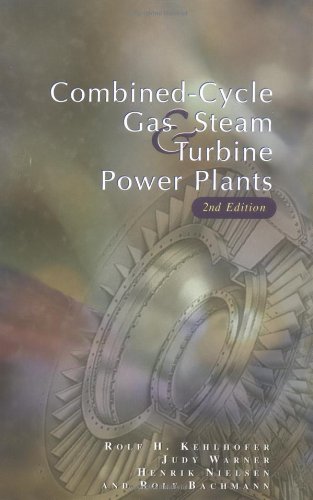 Stock image for Combined Cycle Gas and Steam Turbine Power Plants for sale by Better World Books