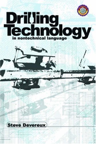 Stock image for Drilling Technology in Nontechnical Language for sale by Better World Books