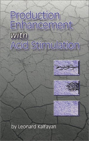 Stock image for Production Enhancement with Acid Stimulation for sale by Better World Books