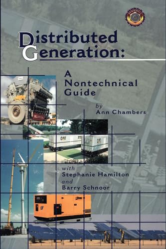 Imagen de archivo de Distributed Generation: A Nontechnical Guide a la venta por Artless Missals