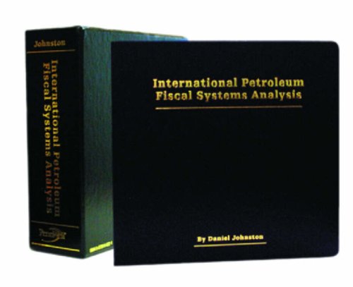 Stock image for International Petroleum Fiscal Systems Analysis for sale by PBShop.store US