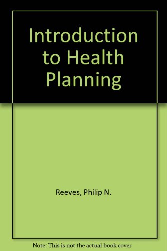 Stock image for Introduction to Health Planning for sale by Better World Books