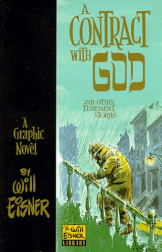 Beispielbild fr A Contract with God" and Other Tenement Stories zum Verkauf von WorldofBooks