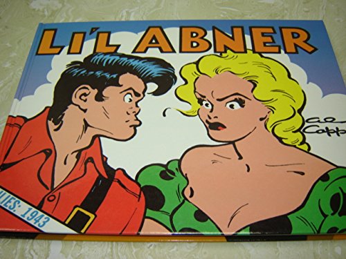 Li'l Abner: Dailies, Vol. 9: 1943 (9780878160730) by Capp, Al