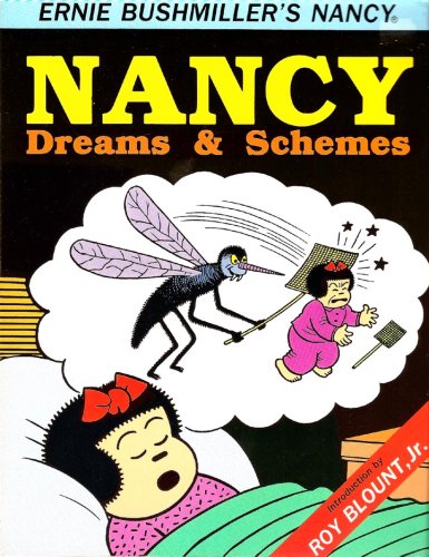 9780878160877: Nancy Dreams and Schemes (Ernie Bushmiller's Nancy Series)