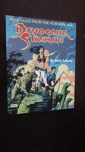Beispielbild fr Dinosaur Shaman: Nine Tales from the Xenozoic Age zum Verkauf von Front Cover Books