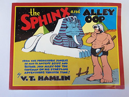 9780878161386: Alley Oop: Mystery of the Sphinx, Daily Strips from June 21, 1947 to August 30, 1948