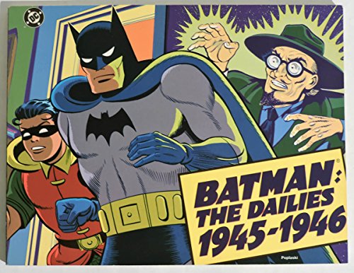 Batman: The Dailies 1945-1946 (9780878161478) by Kane, Bob