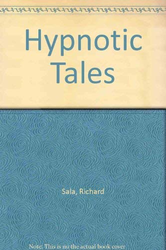 Hypnotic Tales (9780878161652) by Sala, Richard