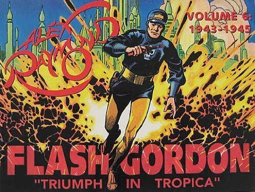 Stock image for Flash Gordon: 1943-1944 Triumph in Tropica for sale by Ergodebooks