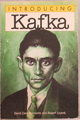 Introducing Kafka - Mairowitz, David Zane,Crumb, Robert,Mairowitz, David Z.