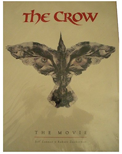 Imagen de archivo de The Crow: The Movie a la venta por Books of the Smoky Mountains