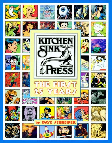 Beispielbild fr Kitchen Sink Press: The First 25 Years (Signed Copy x 5) zum Verkauf von impopcult1/Rivkin