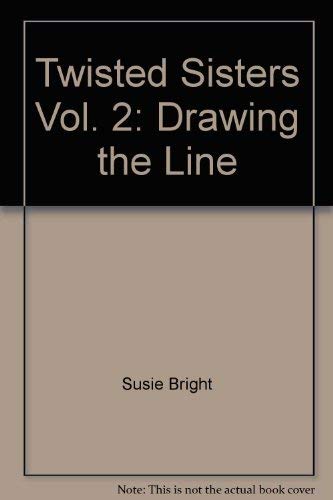 Stock image for Twisted Sister #2 Drawing The Line for sale by Books From California