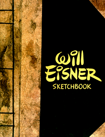 Imagen de archivo de Will Eisner Sketchbook a la venta por Amnesty Bookshop, Bristol