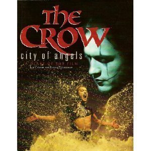 Beispielbild fr The Crow: City of Angels : A Diary of the Film zum Verkauf von KuleliBooks