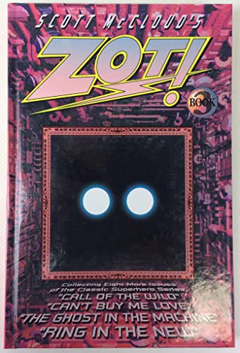 Imagen de archivo de Zot! : Zot Book 3 : Issues 16, 21-27 a la venta por HPB-Emerald