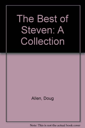 9780878166244: The Best of Steven: A Collection