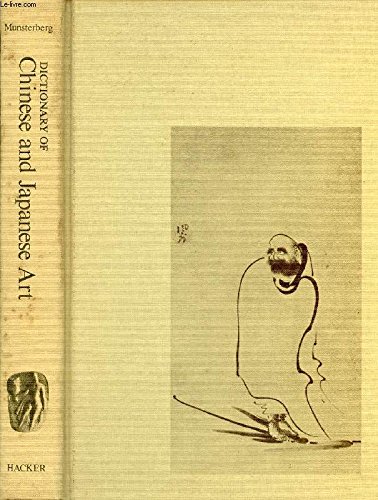 9780878172481: Dictionary of Chinese and Japanese Art