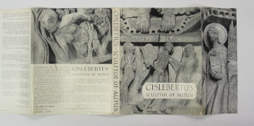 Beispielbild fr Gislebertus, Sculptor of Autun zum Verkauf von Better World Books