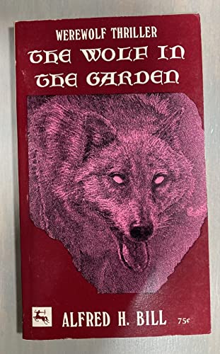 Imagen de archivo de Wolf in the Garden a la venta por Celt Books