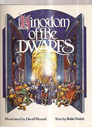 Kingdom of the Dwarfs (9780878180189) by Walsh, Robb; Wenzel, David