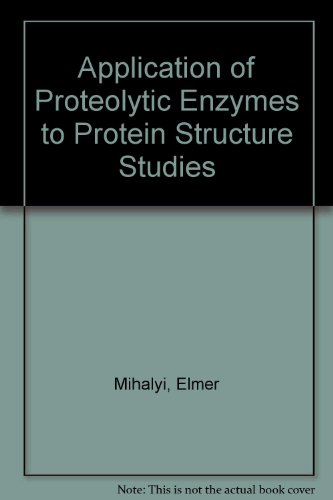 Beispielbild fr Application of proteolytic enzymes to protein structure studies zum Verkauf von Wonder Book