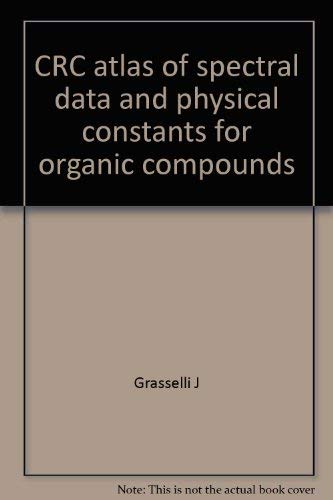 Atlas of Spectral Data and Physical Constants for Organic Compounds.