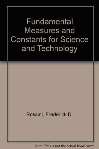 Stock image for Fundamental Measures and Constants for Science and Technology for sale by ThriftBooks-Atlanta