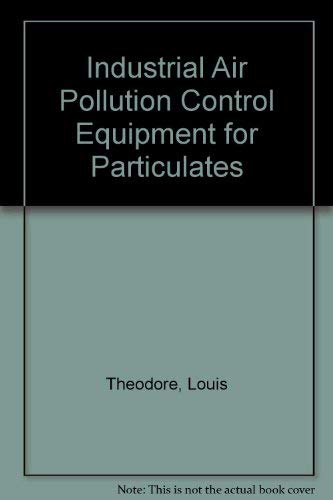 Stock image for Industrial Control Equipment for Gaseous Pollutants for sale by ThriftBooks-Atlanta