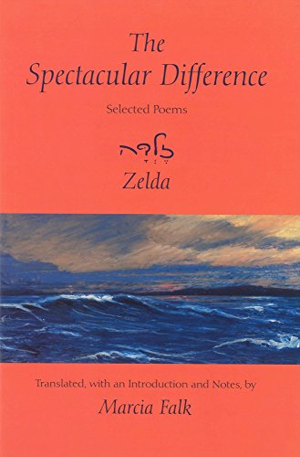 9780878202225: The Spectacular Difference: Selected Poems of Zelda