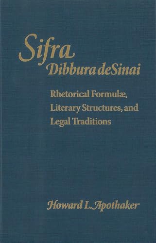 9780878204526: Sifra, Dibbura de Sinai: Rhetorical Formulae, Literary Structures and Legal Traditions (Monograph): 28