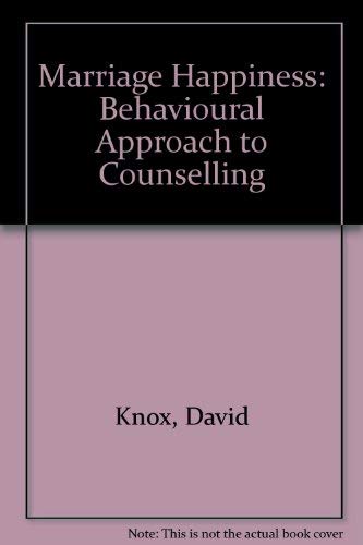 9780878220540: Marriage happiness;: A behavioral approach to counseling