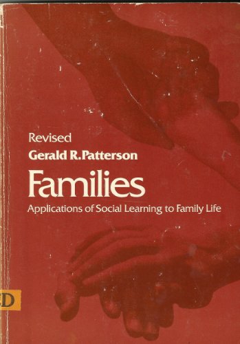 Stock image for Families: Applications of Social Learning to Family Life for sale by SecondSale