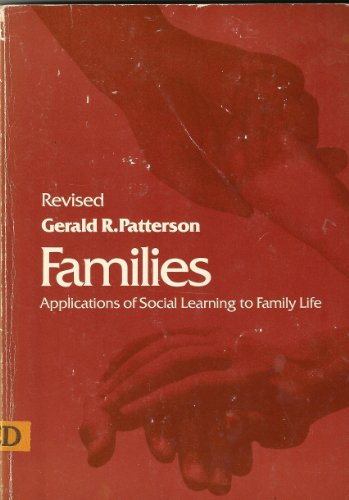 Stock image for Families: Applications of Social Learning to Family Life for sale by Jenson Books Inc