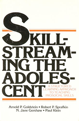 9780878222056: Skill-Streaming the Adolescent: A Structured Learning Approach to Teaching Prosocial Skills